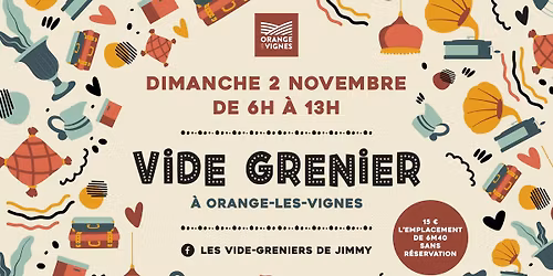 Vide grenier \u2022 Orange-les-Vignes