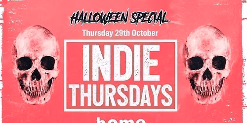 Indie Thursdays Lincoln | Halloween Special! 