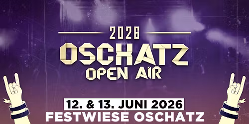 OSCHATZ OPEN AIR 2026 | 12.06. \/ 13.06. | Festwiese Oschatz