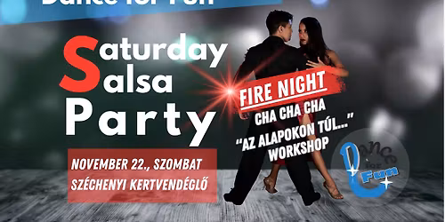 \ud83d\udd25Saturday Fire Night Salsa Party - Dance for Fun!