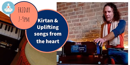 Kirtan & Uplifting Songs from the Heart