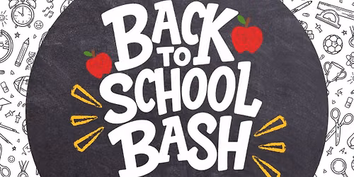 Back to School Bash