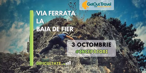 Via ferrata la Baia de Fier - Modul \u00eencep\u0103tori #Octombrie.2026