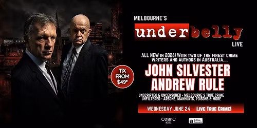 Underbelly ft John Silvester & Andrew Rule LIVE at The Olympic Hotel!