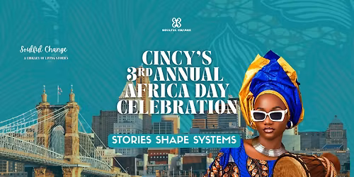 Cincy\u2019s 3rd Africa Day Celebration