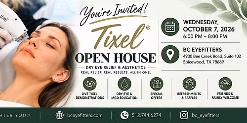 Tixel\u00ae Open House at BC Eyefitters - New Approach to Dry Eye & Aesthetics