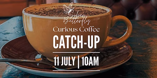 Halifax (Elland) - Sober Butterfly Collective Curious Coffee Catch-up