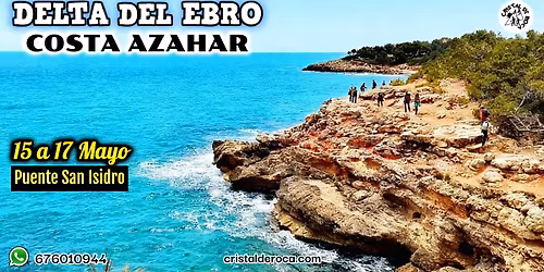 Delta del Ebro y Costa Azahar \u00b7 Puente San Isidro \ud83c\udf0a