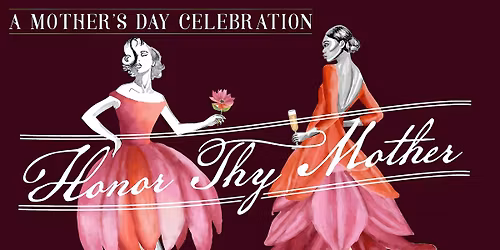 Mother's Day Weekend Festival