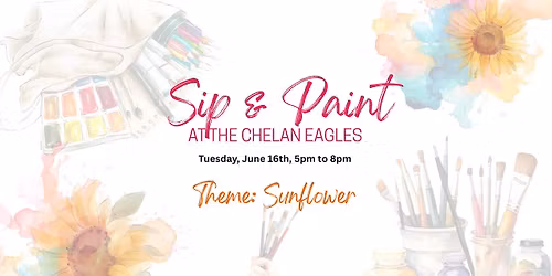 Sip & Paint at the Chelan Eagles