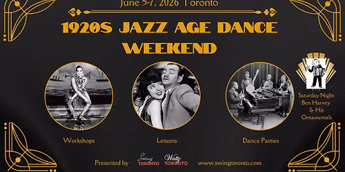 1920s Jazz Age Dance Weekend! Workshops, Lessons & Dance Parties, June 5-7, 2026