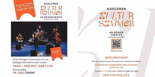 Duelemer Kultursummer - INUK - PROJECT ABRI'LUX