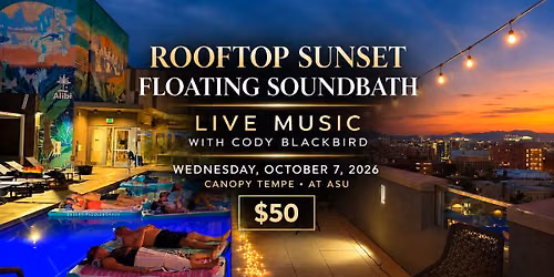 Rooftop Sunset Floating Soundbath \u2014 Canopy Tempe
