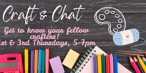 Craft & Chat Thursdays