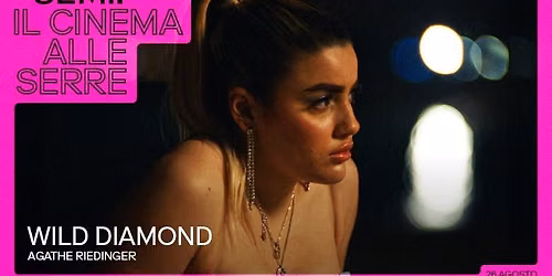 Proiezione di «Wild Diamond» | Il Cinema alle Serre con MUBI