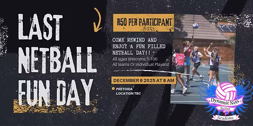 LAST NETBALL FUN DAY FOR 2025 \ud83d\ude0e