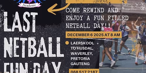 LAST NETBALL FUN DAY FOR 2025 \ud83d\ude0e