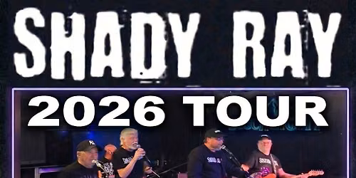 Shady Ray @ Moose Lodge 1626