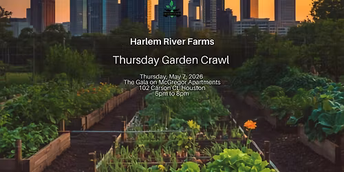 Thursday Garden Crawl - Gala at Macgregor