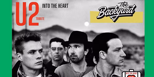 U2 Tribute at The Backyard in Wheaton - INTO THE HEART - St Patrick's Celebration