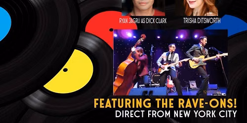 Dick Clark's Countdown to The 50s and 60s at Queen Creek Performing Arts Center