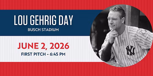 Lou Gehrig Day at Busch Stadium