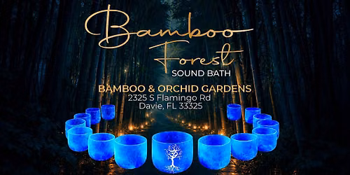 Bamboo Forest Sound Bath