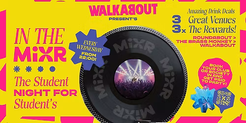 \ud83d\udcbf\ud83c\udfb5  IN THE MIXR! \ud83d\udcbf\ud83c\udfb5  The Student Night for Students!