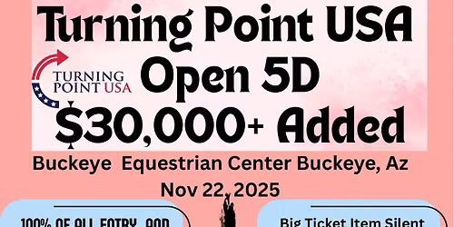 Turning Point USA $30,000+ Added Open 5D Barrel Race