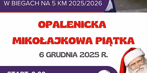 Opalenicka Miko\u0142ajkowa Pi\u0105tka 