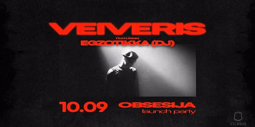 VEIVERIS \u2014 \u201eObsesija\u201c album launch party\n