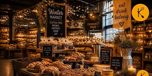 Gluten-Free Winter Market w\/Local Food & Beverage Vendors & More!
