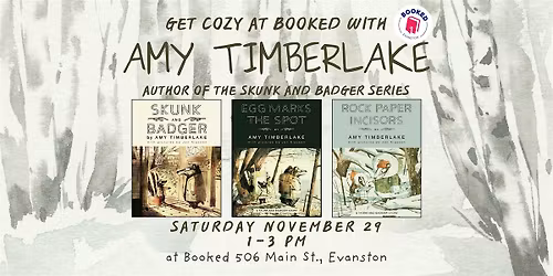 Get Cozy with Amy Timberlake (plus Skunk and Badger) at Booked