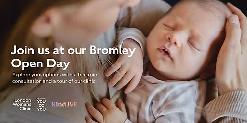 Fertility Treatment Options: Bromley Open Day