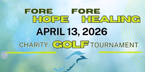33rd Annual Golf Tournament - Fore Hope Fore Healing