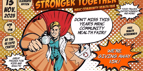 11th Annual Community Health Fair - presented by the MRHC Foundation