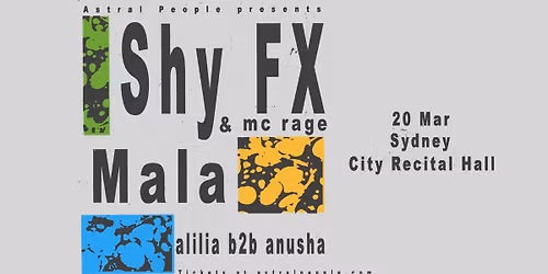 SHY FX + MALA | SYDNEY | CITY RECITAL HALL
