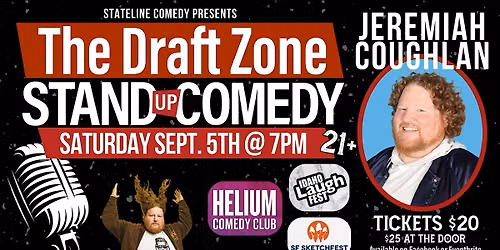 Jeremiah Coughlan LIVE @ The Draft Zone Comedy Club!