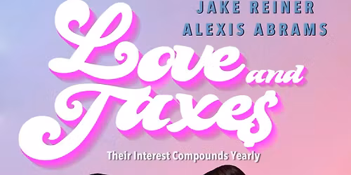 Love and Taxe$ Screening at the Culver City Film Featival