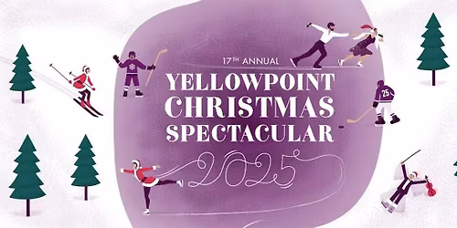 Yellowpoint Christmas Spectacular at The Port Theatre - BC