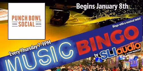 Music Bingo by SLI @ Punch Bowl Social Indy