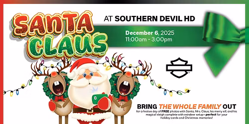 Santa Claus is Coming to Southern Devil H-D!