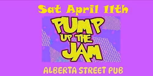 80s \/ 90s Dance Party at The Alberta Street Pub