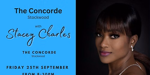 Stacey Charles live at The Concorde (Stockwood) - Friday 25th September 8:30pm