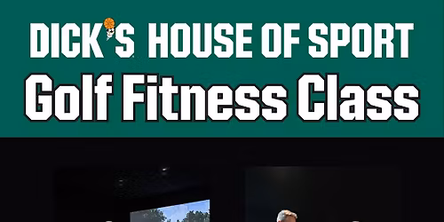Golf Fitness Class at DICK'S House of Sport (Hosted by TOP Fitness)