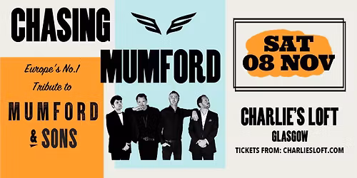 Chasing Mumford - The Mumford & Sons Experience