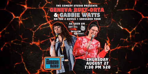 Alt Comedy at the Comedy Studio w\/ Geneva Rust-Orta and Gabbie Watts