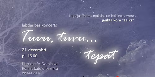 Labdar\u012bbas koncerts TUVU, TUVU\u2026TEPAT