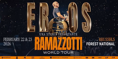 Eros Ramazzotti \u2022 UNA STORIA IMPORTANTE \u2022 Forest National