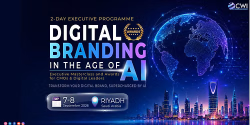 Digital Branding in the Age of AI: Executive Masterclass and Awards for CMOs & Digital Leaders